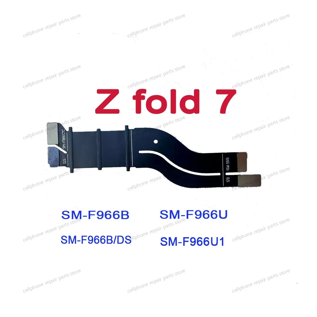 

Для Samsung Galaxy Z Fold7 F966B F966B/DS F966U F966U1 F966 Основная материнская плата Connect Flex Cable Spin Axis Flex Z Fold 7
