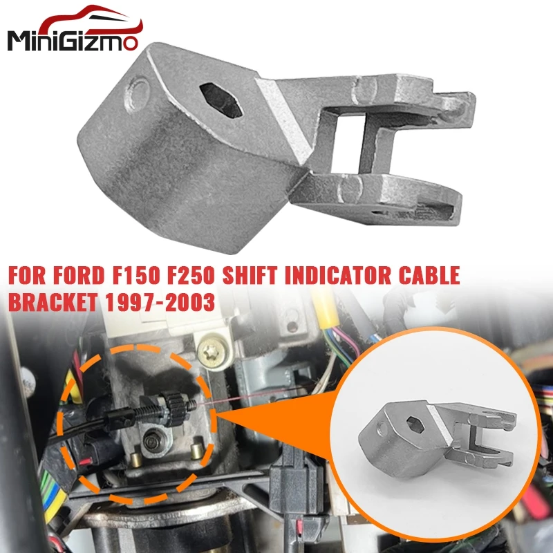 

Автомобильный трансмиссионный индикатор переключения передач, кабельный кронштейн для F150 F250 E150 1997-2003 83244