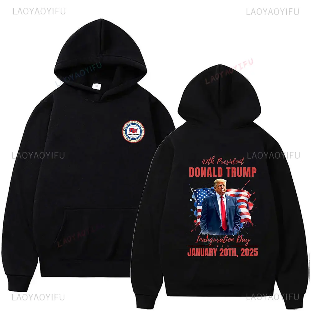 President Donald Trump Inauguration January 20, 2025 Double-sided Print Fall Hoodie Fashion Streetwear for Trump Supporters