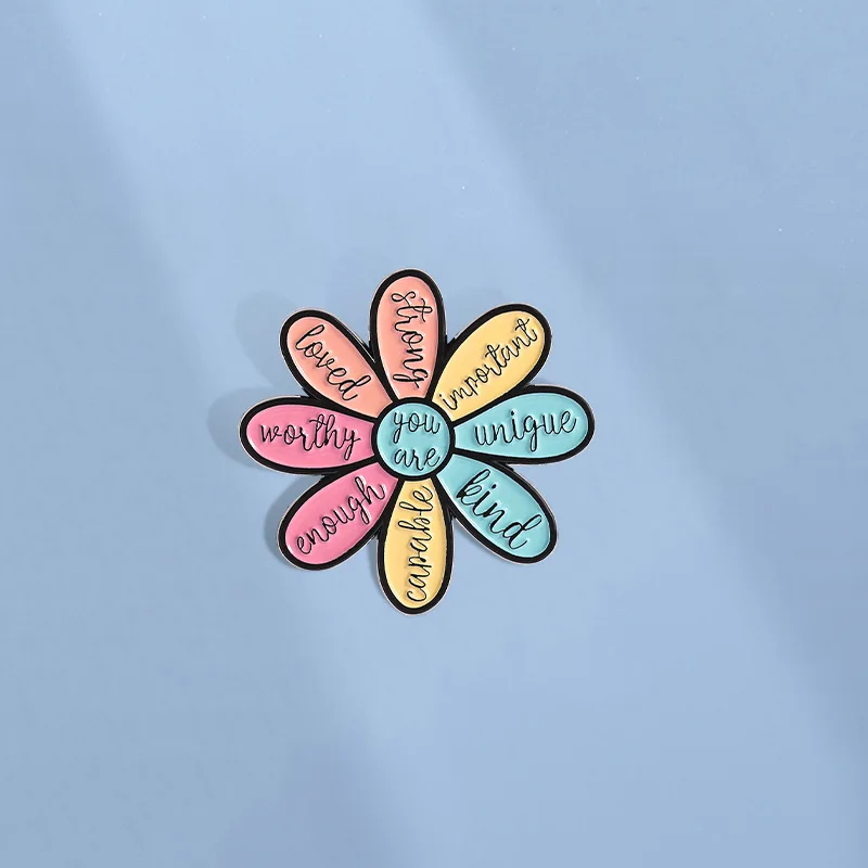 Motivational Flower Brooch Enamel Pins Encouraging Quotes You are Enough Worthy Strong Brooch Bag Clothes Badge Gift for Friends