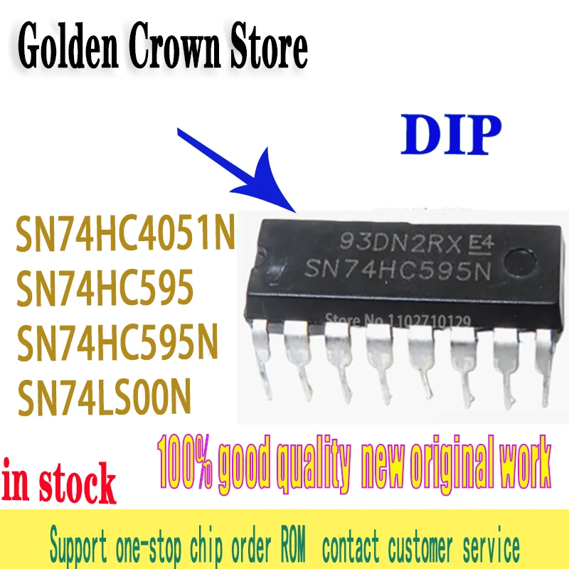 10Pcs/Lot SN74HC4051N DIP SN74HC4051 74HC4051N SN74HC595 SN74HC595 74HC59 SN74HC595N 74HC595N SN74LS00N SN74LS00 74LS00N 74LS00