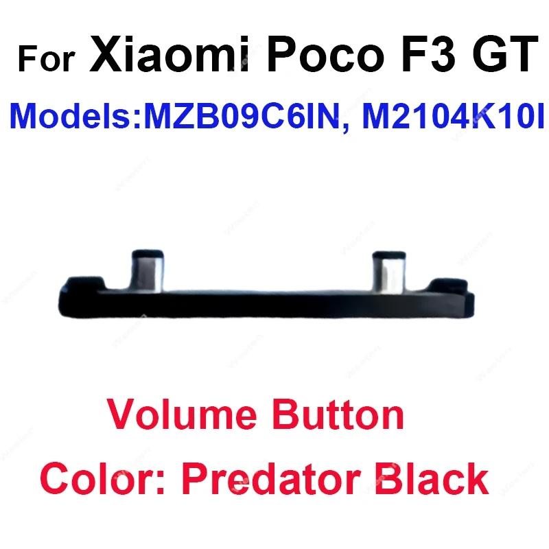 For Xiaomi Poco F3 GT MZB09C6IN M2104K10I Side Key Small Volume Button Matching Sturdy Connection Effect Ideal Repair Parts