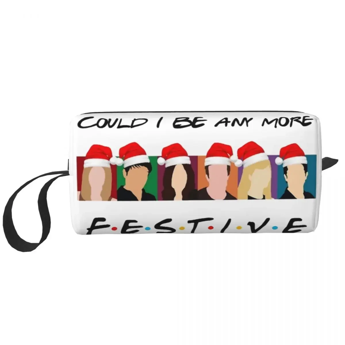 Friends Christmas Large Makeup Bag Zipper Pouch Cosmetic Bags Could I Be Any More Festive Portable Toiletry Bag for Unisex