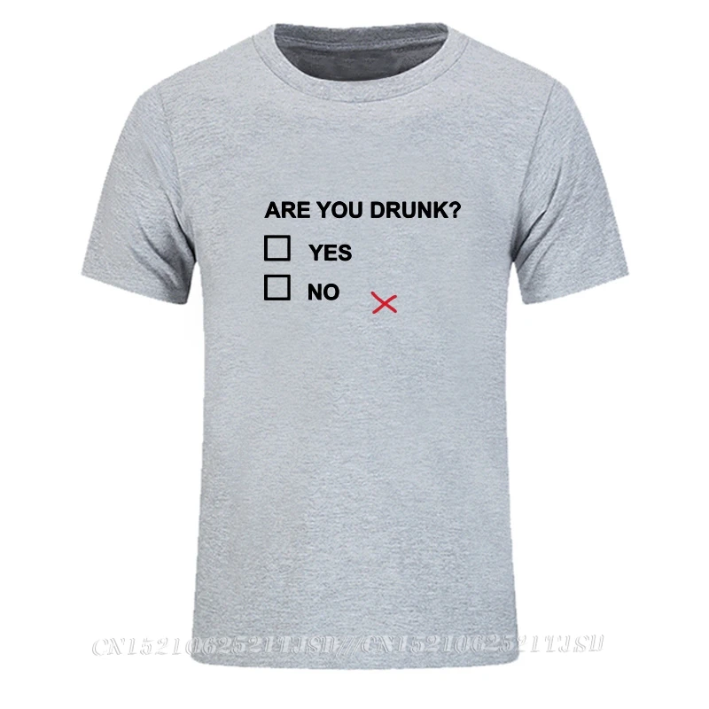 Drink Beer Graphic T-shirt Are You Drunk Yes No 100% Premium Cotton Casual Sweatshirt Summer O Neck Loose Tops T Shirt Men