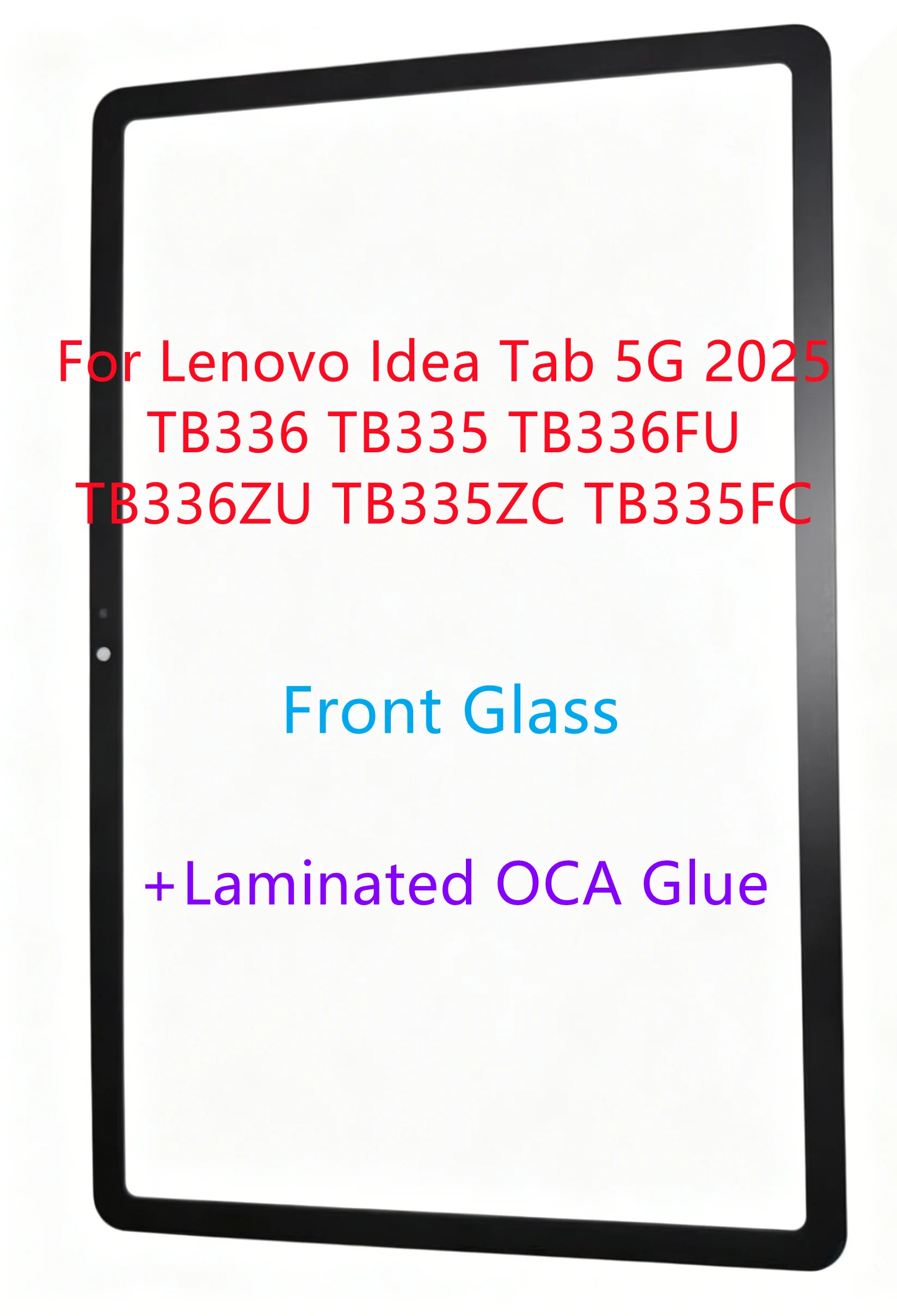 New 11''Inch For Lenovo Idea Tab 5G 2025 TB336 TB335 TB336FU TB336ZU TB335ZC TB335FC Front Glass Touch Screen+Laminated OCA Glue