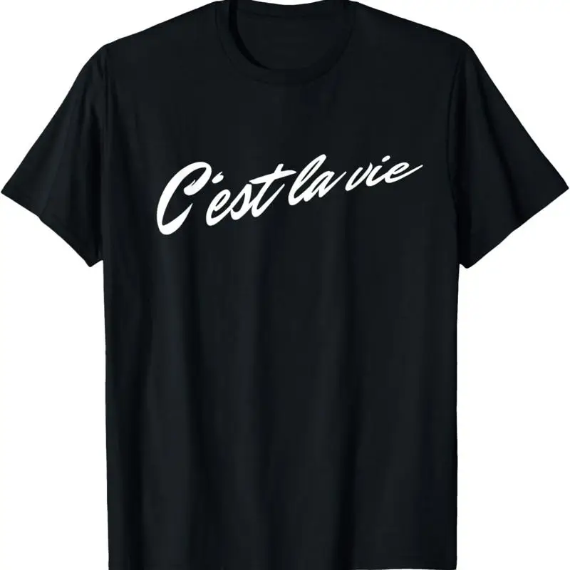 

C'est la vie French Saying T Shirt Word Language