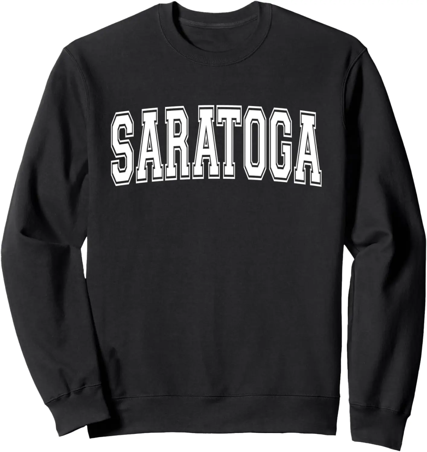 SARATOGA CA CALIFORNIA USA Vintage Sports Varsity Style Sweatshirt