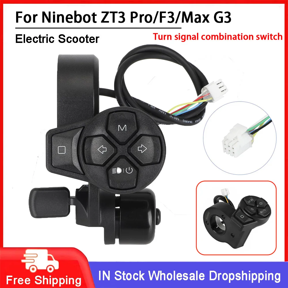 

Electric Scooter Original Multi-Function Turn Signal Knob Switch For Segway Ninebot ZT3 Pro/G3/F3 Instrument Switch Accessories