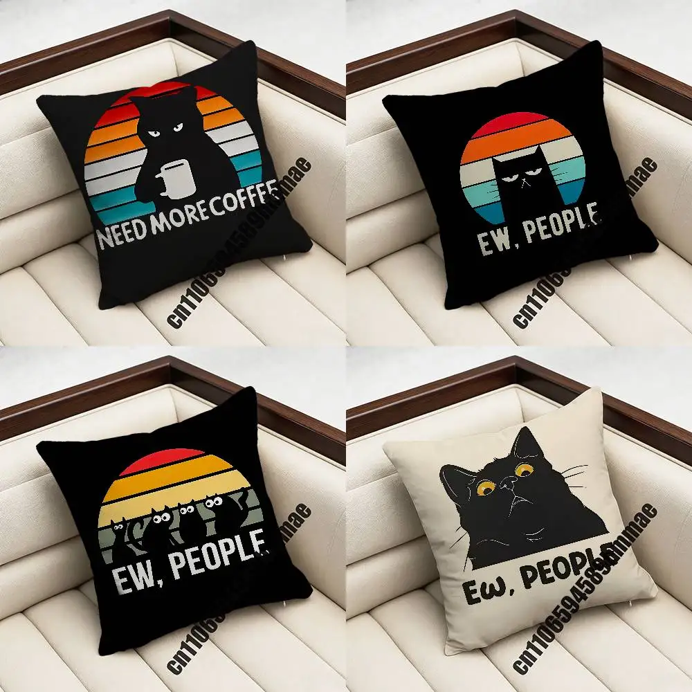 

FOR EW PEOPLE Need More Coffee Black Cat Throw Pillow Case Sham 45x45cm 40x40cm Square Car Pillowcase Pad Cushion Cover