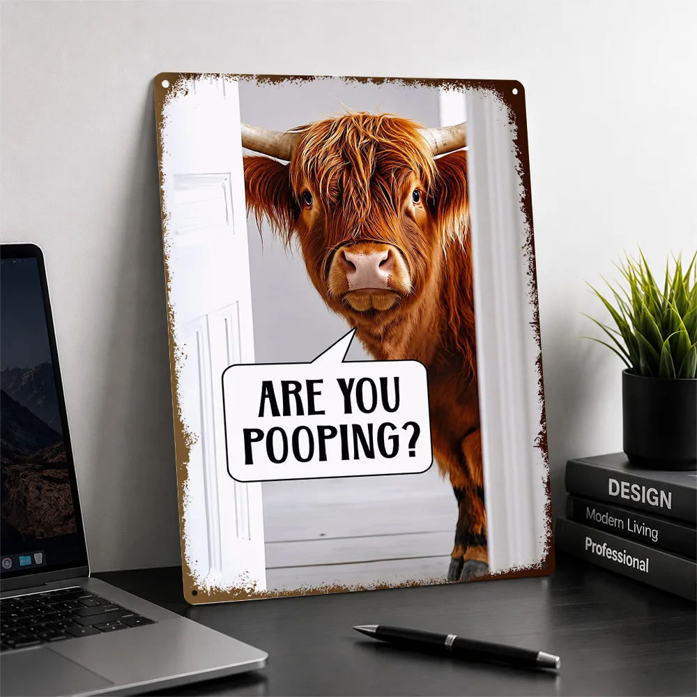 Funny Highland Cow Pooping Quote Textured Poster Personalized Aluminum Metal Sign Bathroom Comedy Style Wall Art Restroom Decor