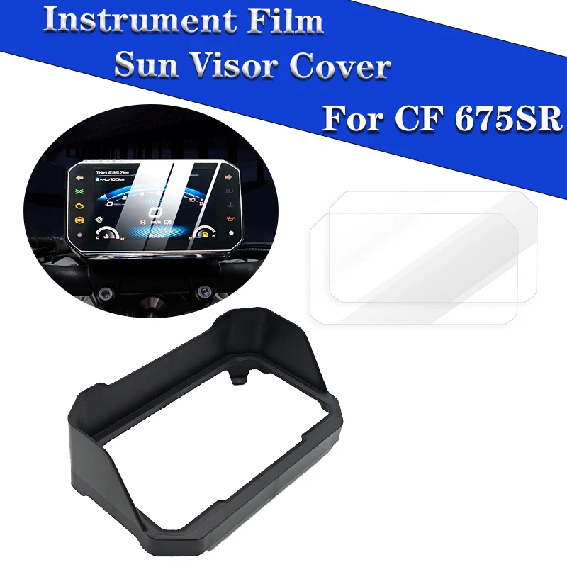 

For CFMOTO CF 675SR 675SS 2025 Motorcycle Sun Visor Cover Sun Visor Cover Instrument Screen Sunshade Dashboard Instrument Film