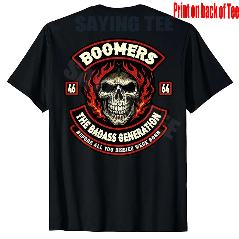 Boomer Generation Badass Before All You Sissies Where Born T-Shirt Y2k Proud Boomer Funny Skeleton Skull Graphic Saying Tee Tops
