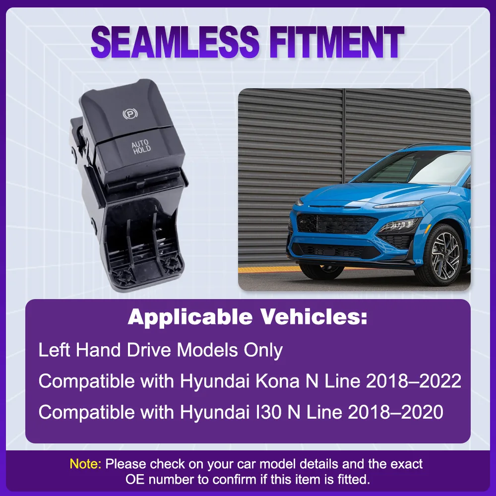

Car Electronic Handbrake Parking Hand Brake Switch Button for Hyundai I30 N Line 2018-2020 Kona N Line 2018-2022 Left Hand Drive