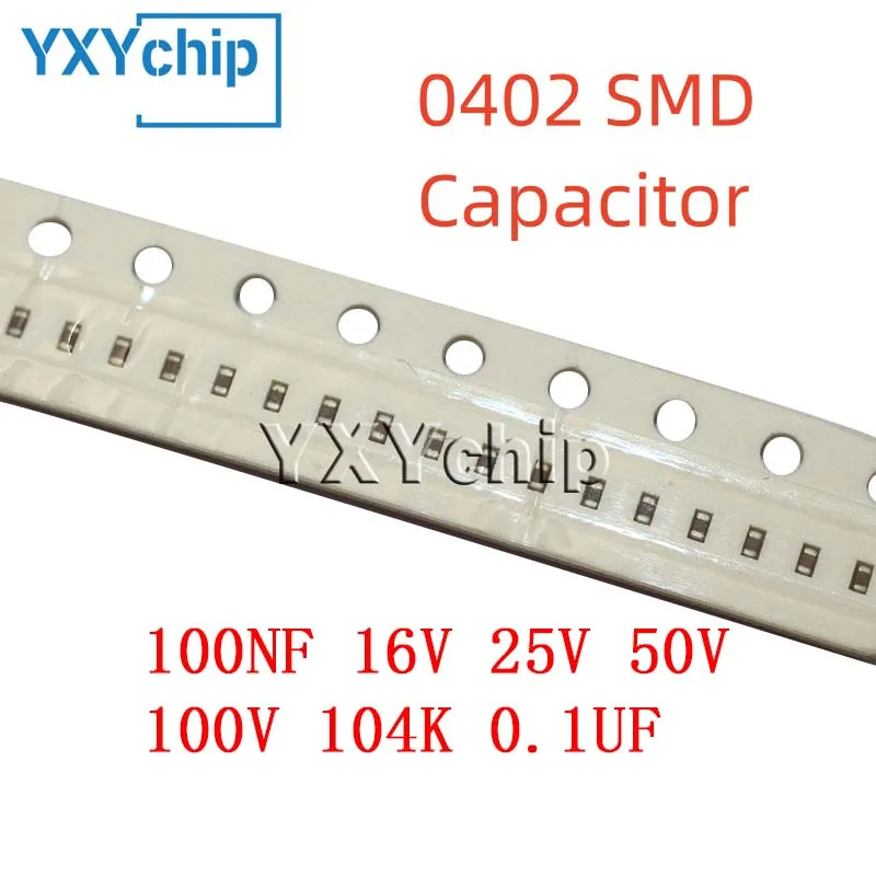 100PCS 0402 100NF 16V 25V 50V 100V 104K 0.1UF 10% X7R SMD Chip Wielowarstwowy kondensator ceramiczny 1005