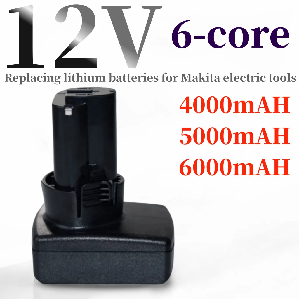 Rechargeable Li-ion Battery for Makita, Power Tools, BL1014, DF030D, DF330D, LCT203W, 12V, 4000/5000/6000mAh