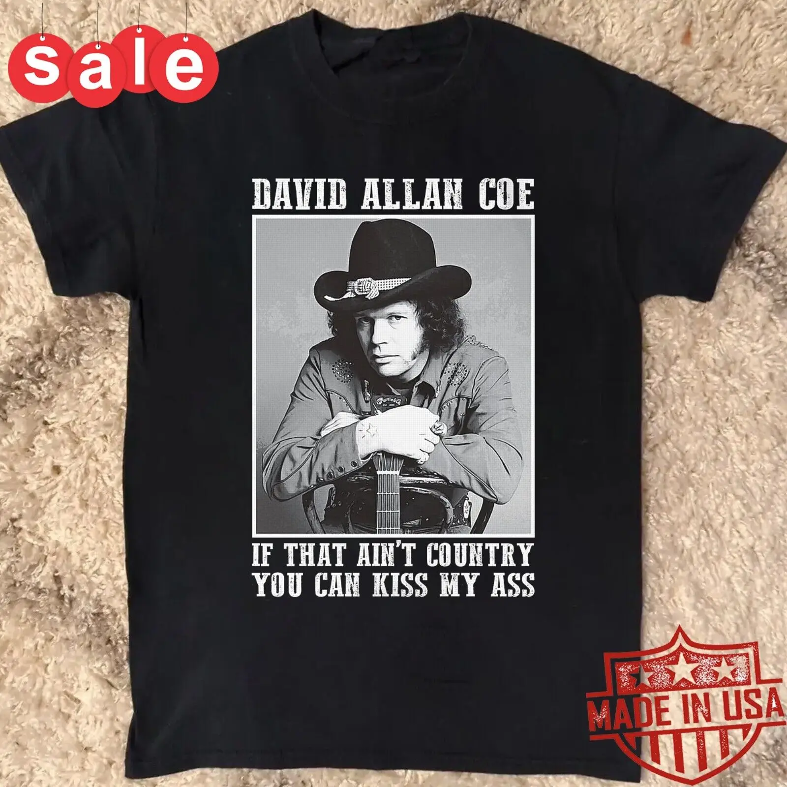 New David Allan Coe If That Ain't Country Cotton Unisex S-5XL Shirt 1LU1205