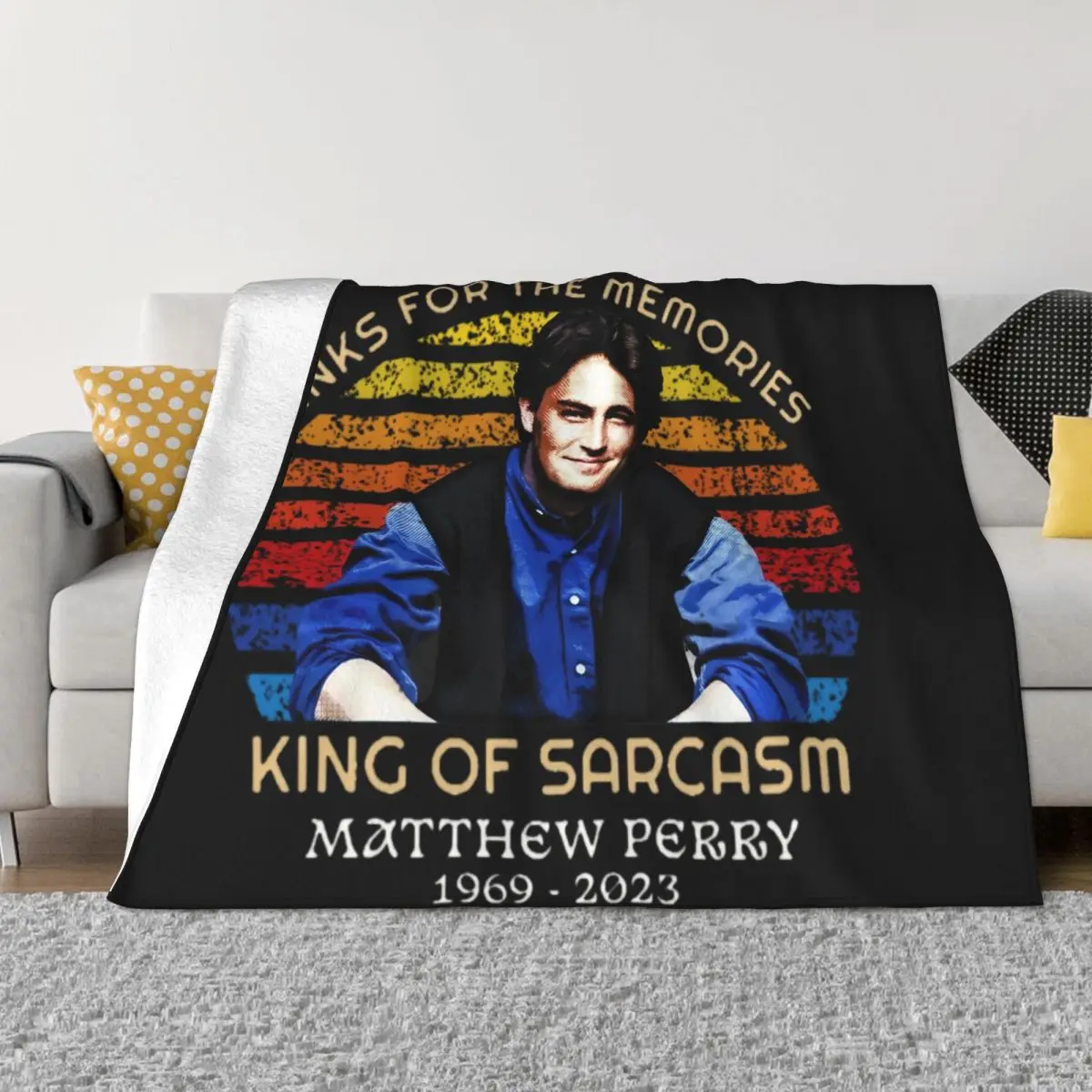 Matthew Perry Thanks For The Memories King Of Sarcasm Coral Fleece Plush Throw Blanket for Bedding Travel Thin Bedding Throws