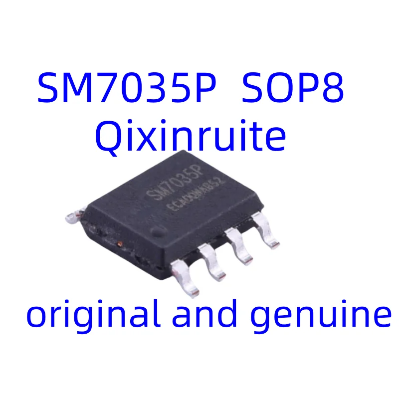 

Qixinruite New original SM7035P SM7025 SM7015 SM7033P SOP8 AC-DC controller and voltage regulator IC chip