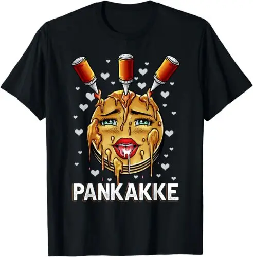  Pankakke Funny Naughty Food Adult Humor T-Shirt Size S-3XL