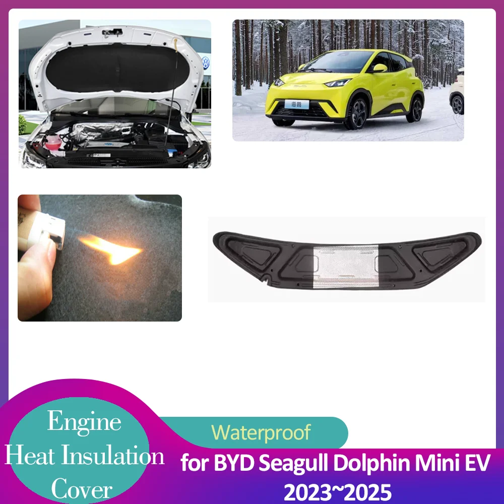 

Изоляционная прокладка для автомобильного капота BYD Seagull Dolphin Mini EV 2023 ~ 2025 2024