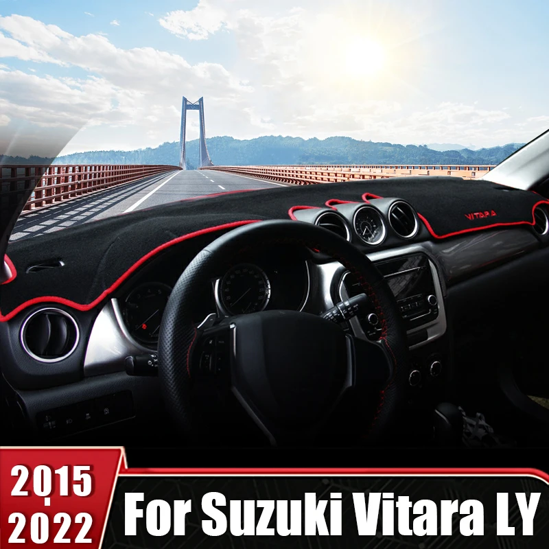 

For Suzuki Vitara LY 2015 2016 2017 2018 2019 2020 2021 2022 Car Dashboard Cover Mat Sun Shade Carpets Non-Slip Pad Accessories