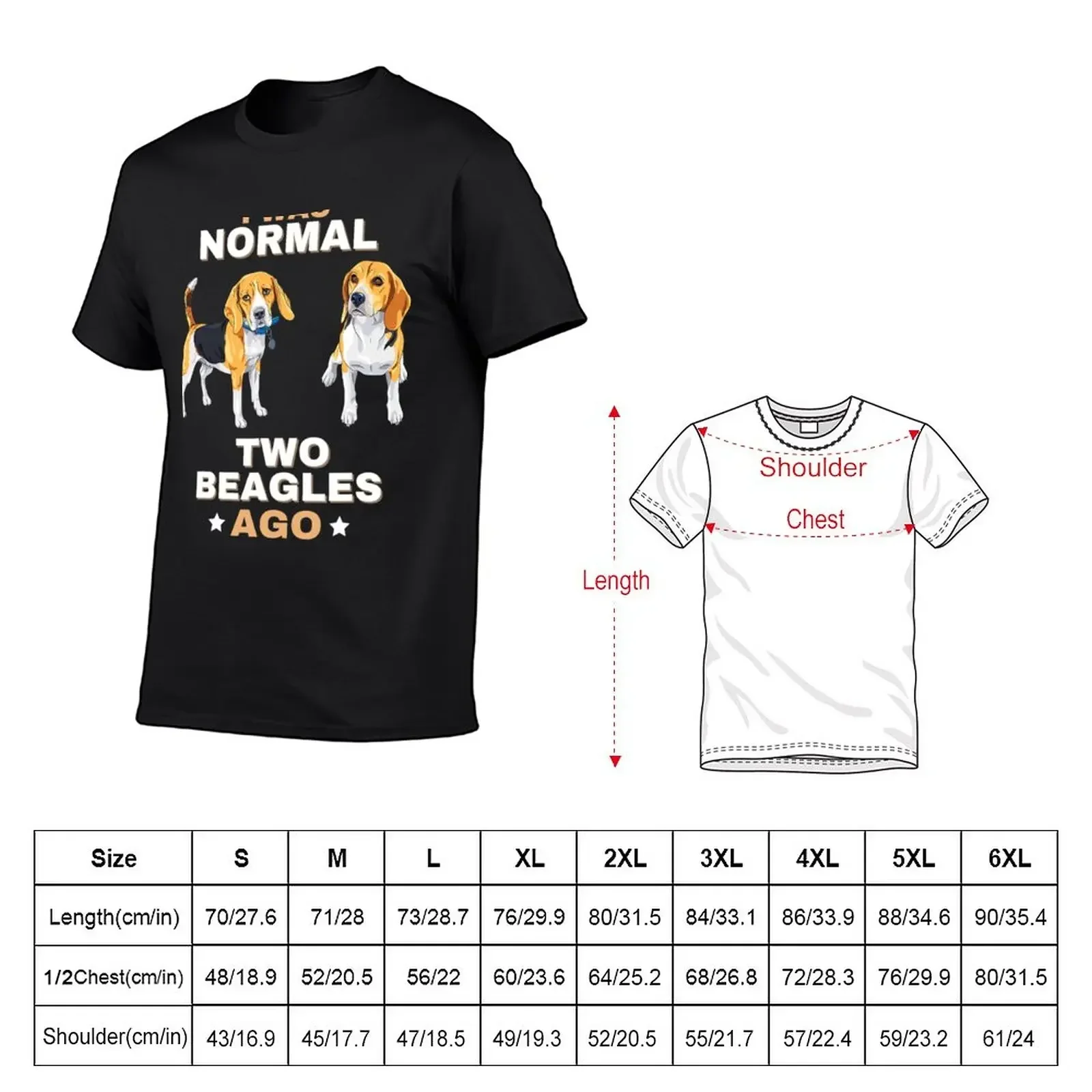 I Was Normal Two Beagles Ago Funny Dog Lover and Owner T-Shirt summer top blacks plain t shirts men