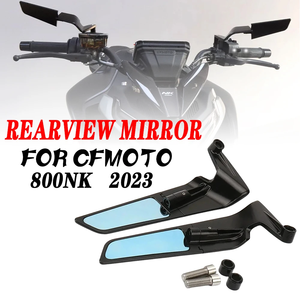 

For CFMoto 800NK 800 NK 2023 Rearview Mirror New Motorcycle Accessories Rear View Adjustable Mirrors CNC Aluminum