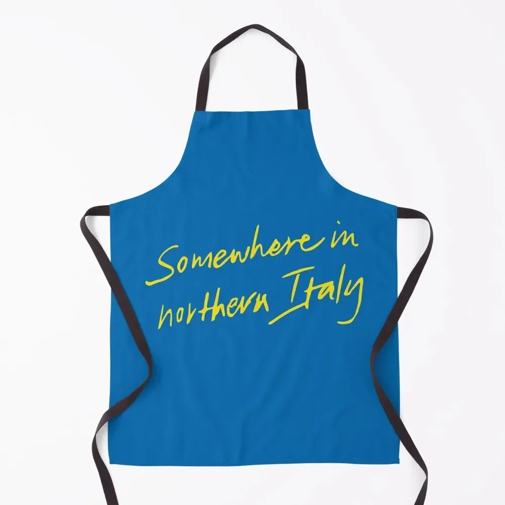 

Somewhere in northern Italy - Call Me By Your Name Apron Women's Home Clothes Kitchen New 2022 Year waiter Kitchenware Apron