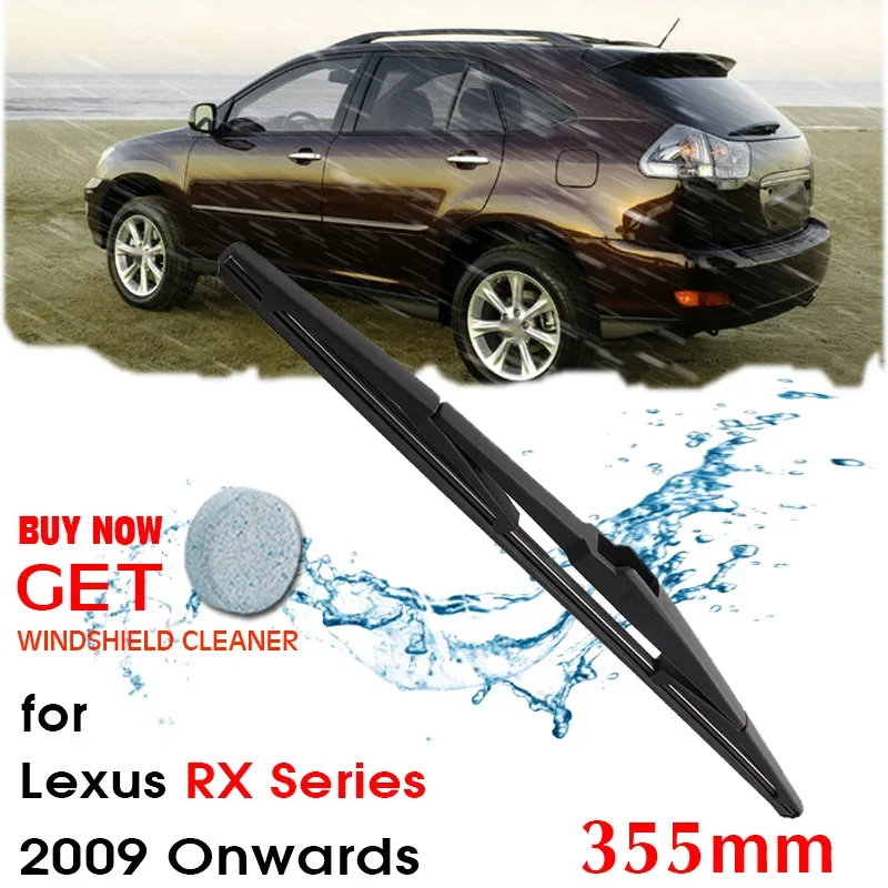 

Car Wiper blade Rear Back Window Windscreen Windshield Wipers For Lexus RX Series Hatchback 355mm 2009 Onwards Auto Accessories