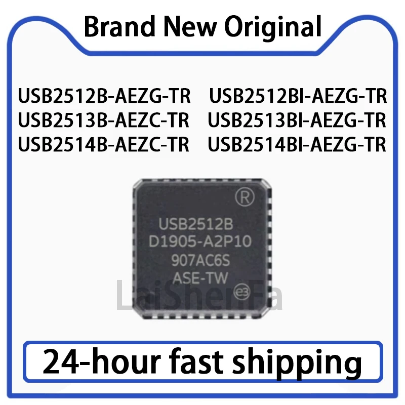 1PCS USB2512B-AEZG-TR  USB2512BI-AEZG-TR  USB2513B-AEZC-TR  USB2513BI-AEZG-TR  USB2514B-AEZC-TR  USB2514BI-AEZG-TR