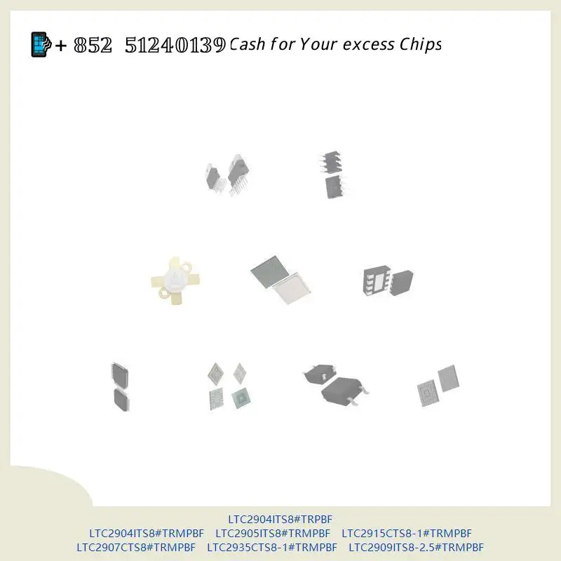 chip chip Integrated circuit chip MCU chip LTC2904ITS8#TRPBF LTC2904ITS8#TRMPBF LTC2905ITS8#TRMPBF LTC2915CTS8-1#TRMPBF