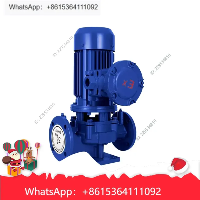 Widely Applied for Vertical explosion-proof centrifugal pump horizontal explosion-proof pipeline pump for Cost effective，1pc