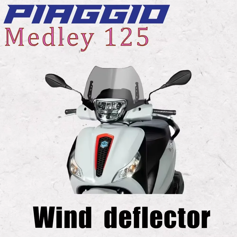 New Motorcycle Windshield Fit Piaggio Medley 125 Medley125 Wind Shield Protection For Piaggio Medley 125 Medley125