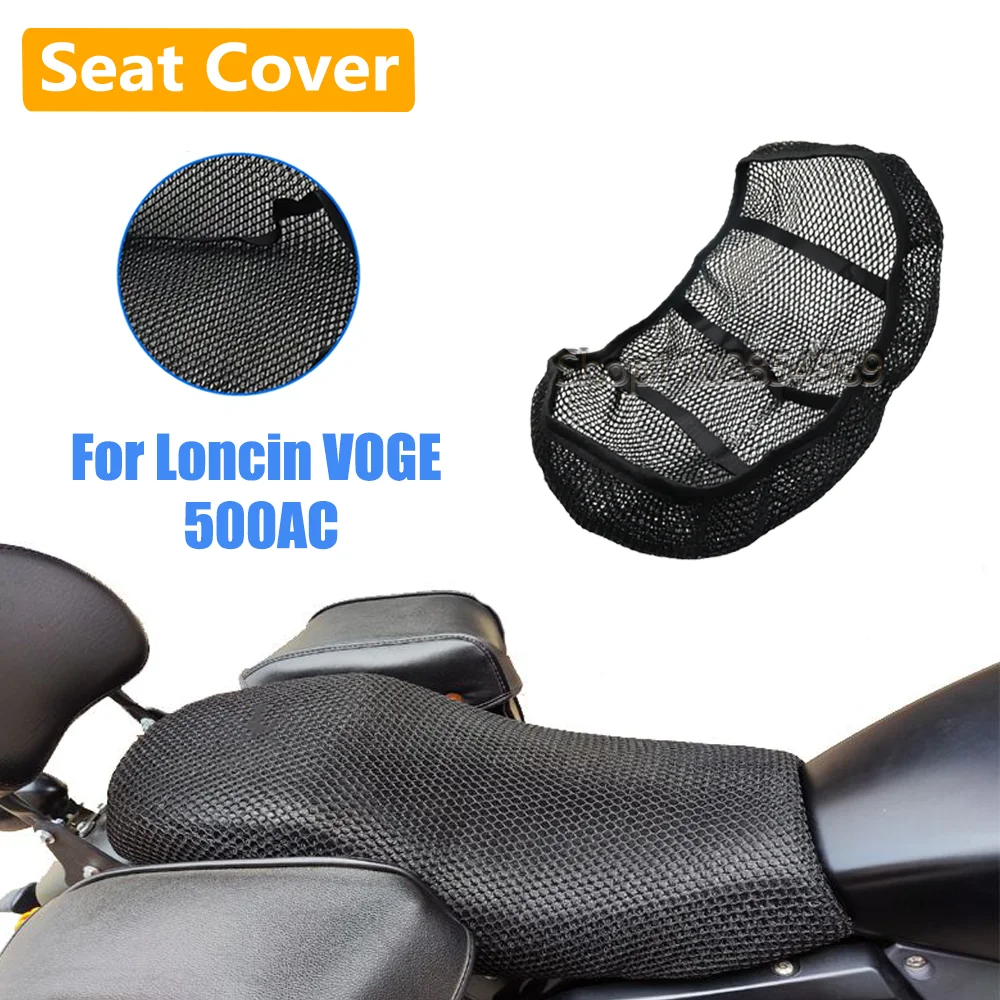 

For Loncin VOGE 500AC 500 AC AC500 Motorcycle Accessories 3D Mesh fabric Cushion Breathable Protection Seat Cover
