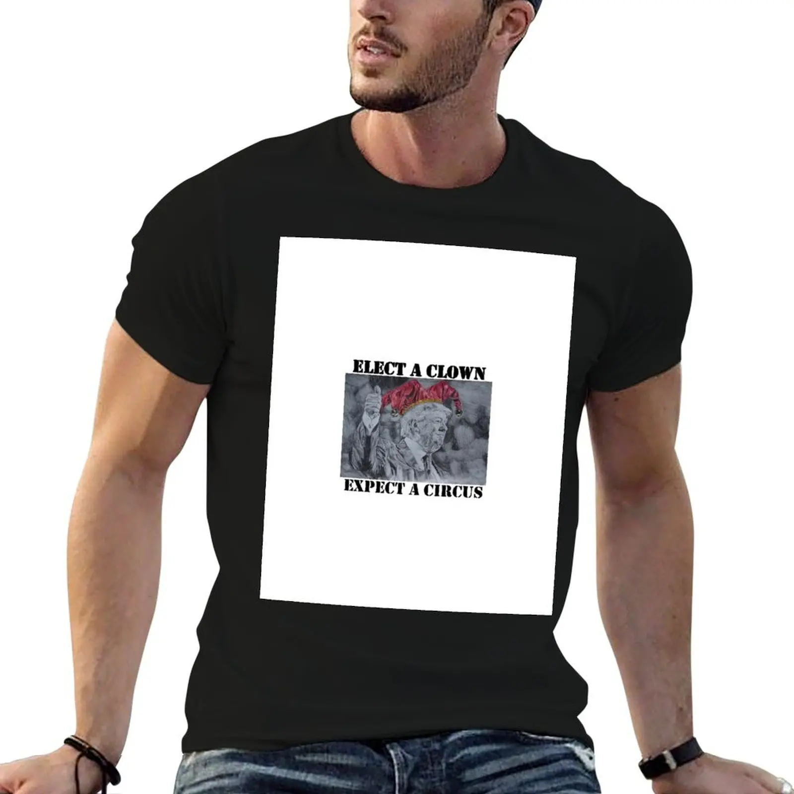 Elect a Clown, Expect a Circus T-Shirt Minimalist Graphic Tee Shirt
