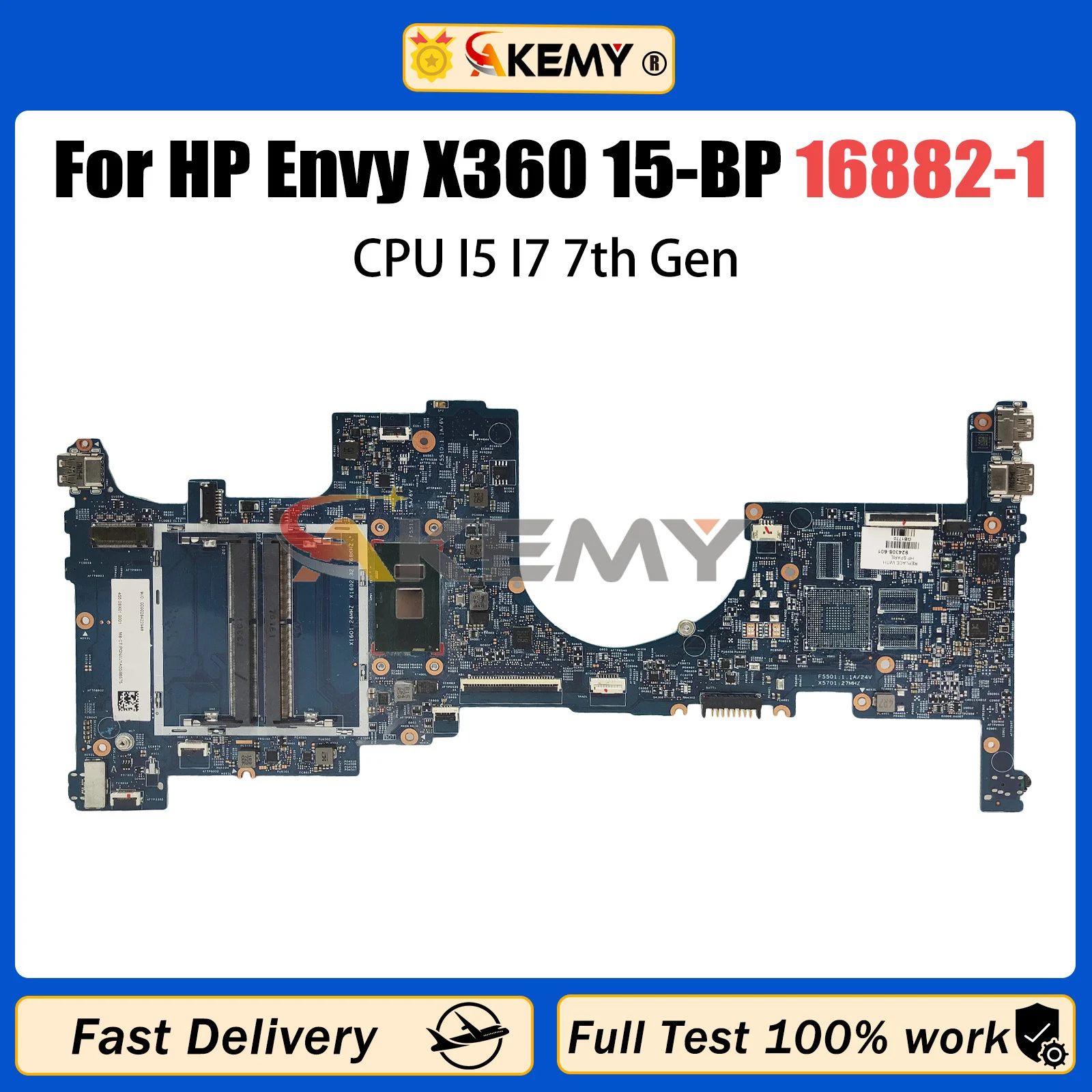 

AKEMY 16882-1 Laptop Motherboard For HP Envy X360 15-BP 15M-BP011DX Notebook Mainboard UMA CPU I5-7200U I7-7500U Tested OK