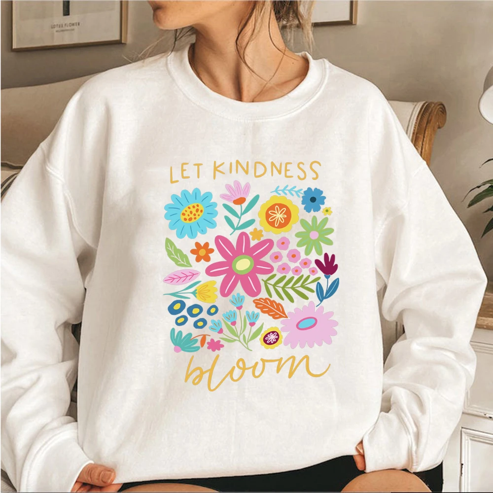 Let Kindness Bloom Sweatshirt Be Cool Be Kind Retro Flower Sweatshirt Inspiration Women Graphic Hoodies Streetwear Women Clothes