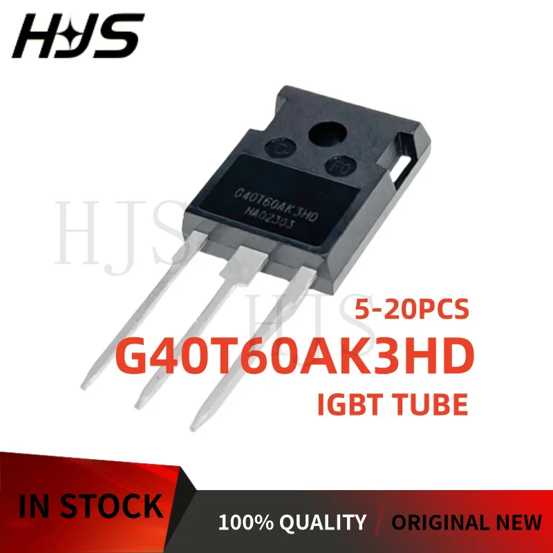 5/10/20PCS G40T60AK3HD CRG40T60AK3HD TO-247 IGBT tube for Welding Machine Brand New In Stock
