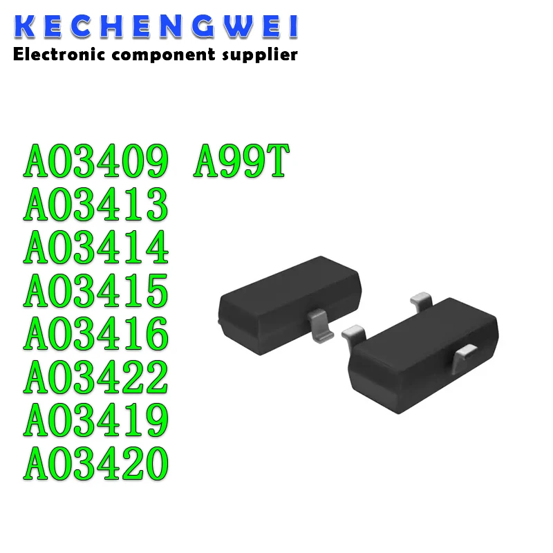 50PCS AO3409 A99T AO3413 AO3414 A0LA AO3415 AO3416 AO3422 AO3419 AO3420 SMD Mosfet Transistor SOT-23 Surface Mount