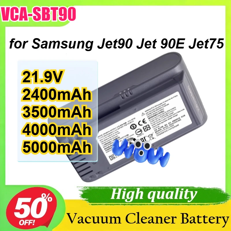 

VCA-SBT90 21.9V 2400mAh 3500mAh 4000mAh 5000mAh for Samsung Jet90 Jet90E Jet75 Vacuum Cleaner Li-ion Battery