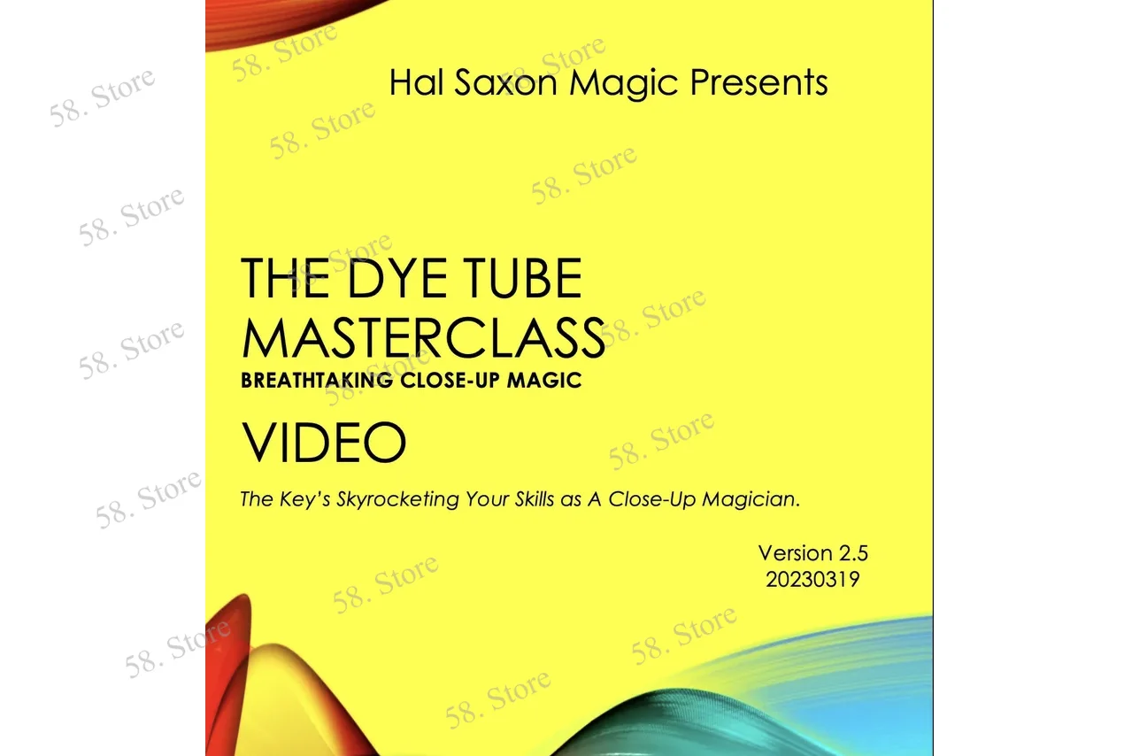 

The Dye Tube Masterclass By Hal Saxon Magic tricks ( 58 Store Download )