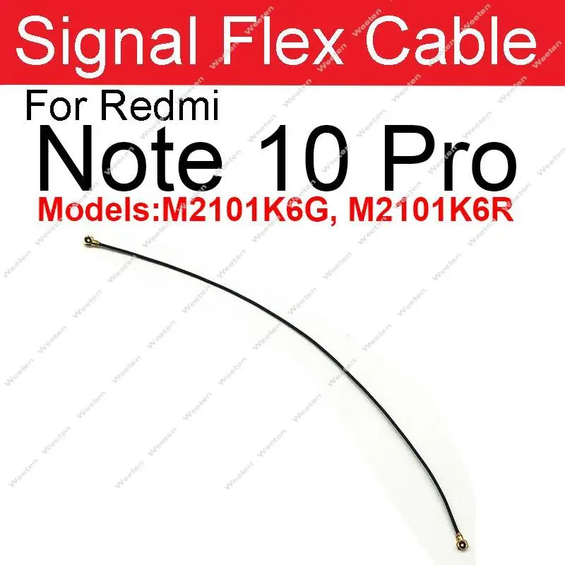 For Xiaomi Redmi Note 10 10 Pro Max Note 10S 10T 4G 5G Signal Antenna Signal Wifi Flex Cable Connector Flex Ribbon Parts