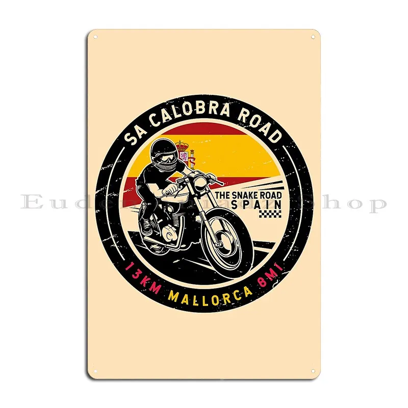 Sa Calobra Road Spain Motorcycle Krissiddesigns Metal Plaque Printing Iron Mural Club Bar Customize Tin Sign Poster