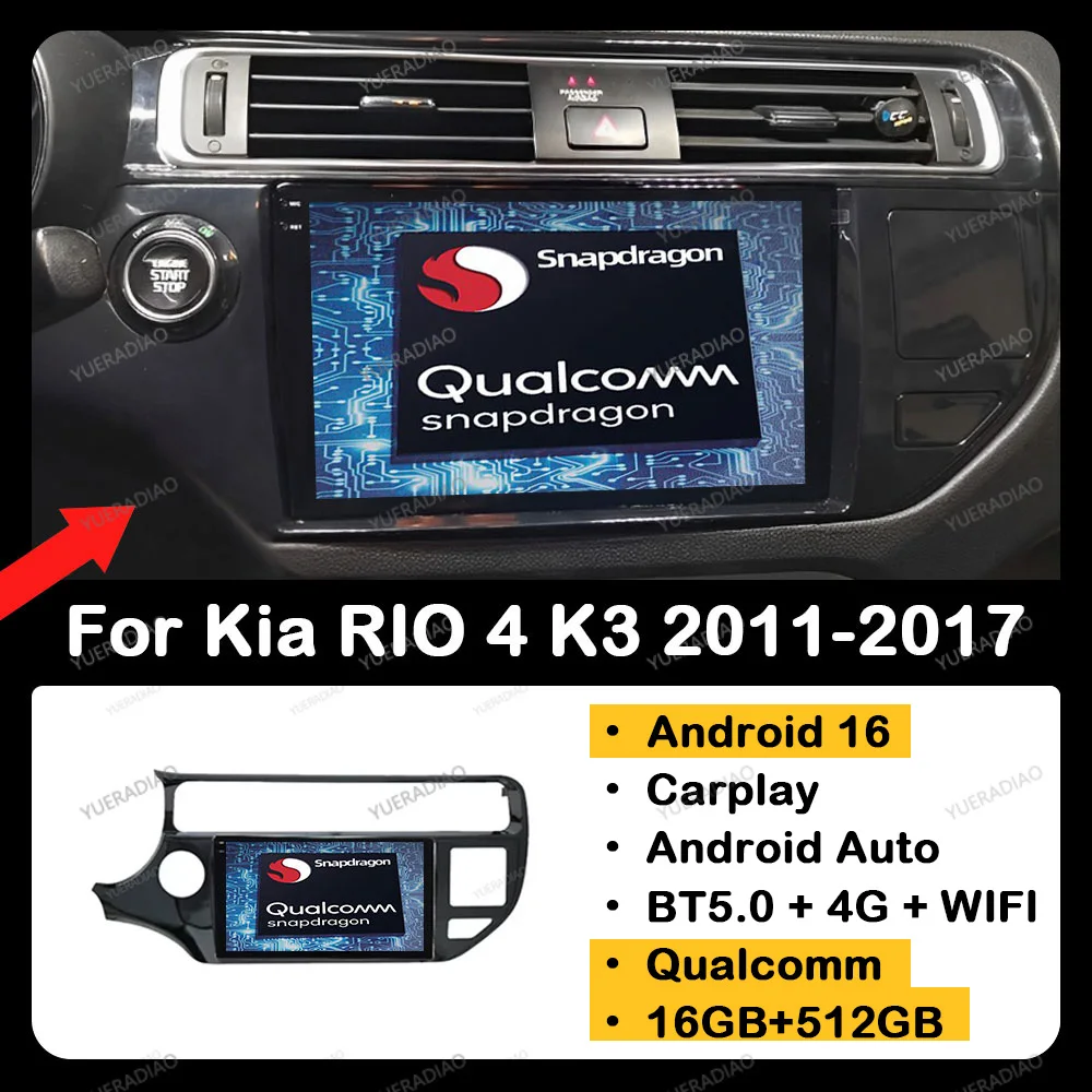 Android 16 Carplay Auto para Kia RIO 4 K3 2011 2012 2013 2014 - 2017 Reproductor Multimedia QLED 2DIN con Video, BT, 4G, WIFI, Qualcomm y NAVI