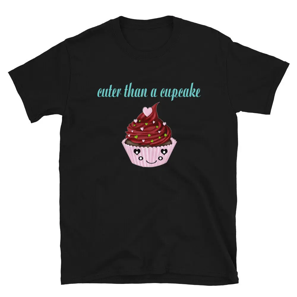 

Cuter than A Cupcake T-Shirt