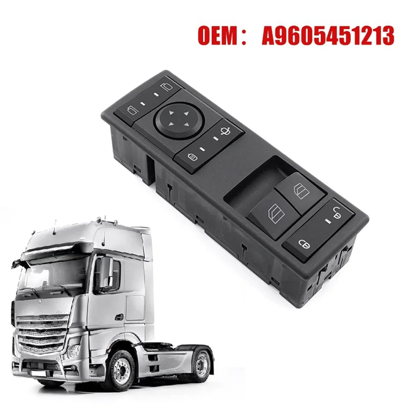

Lasting Front Left Driver's Side Power Window Control Switch A9605450813 For Mercedes-Benz Actros MP4 Truck Door Operation Panel