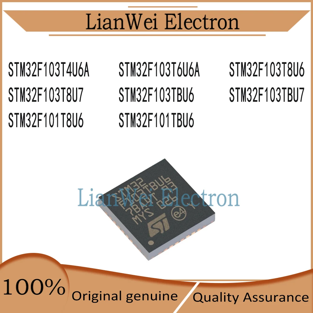 

100% New STM32F103T4U6A STM32F103T6U6A STM32F103T8U6 STM32F103T8U7 STM32F103TBU6 STM32F103TBU7 STM32F101T8U6 STM32F101TBU6
