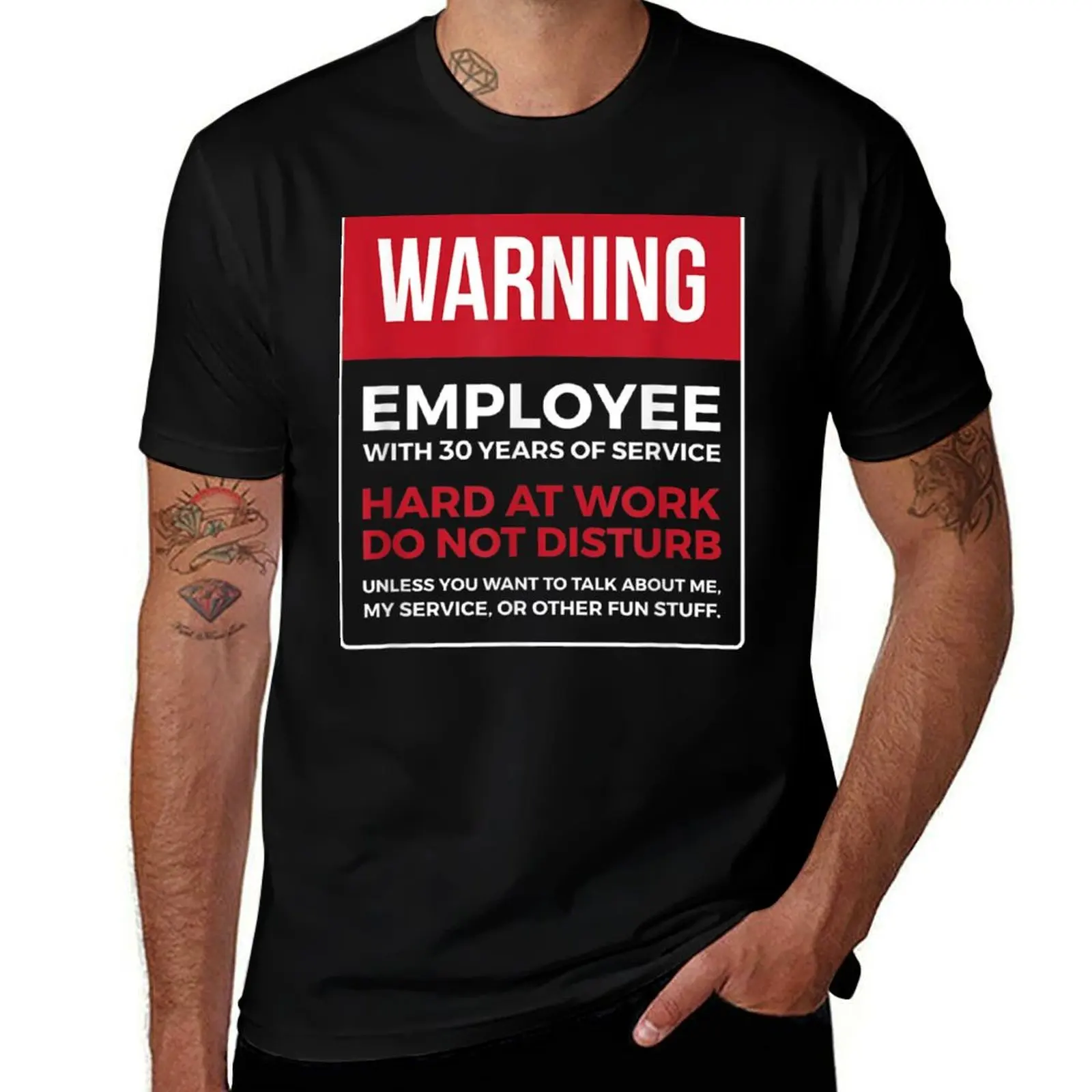 

Work Anniversary 30 Years Thirty Years Service Warning T-Shirt graphics man t shirt animal prinfor boys t shirts for men cotton