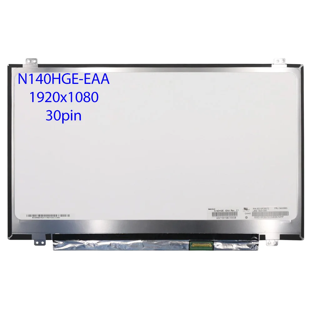 

14.0" inch Laptop LCD Screen N140HGE-EAA Rev.C1 B140HTN01.2 B140HTN01.1 LED Display Matrix Replacement edp 30PIN FHD 1920*1080