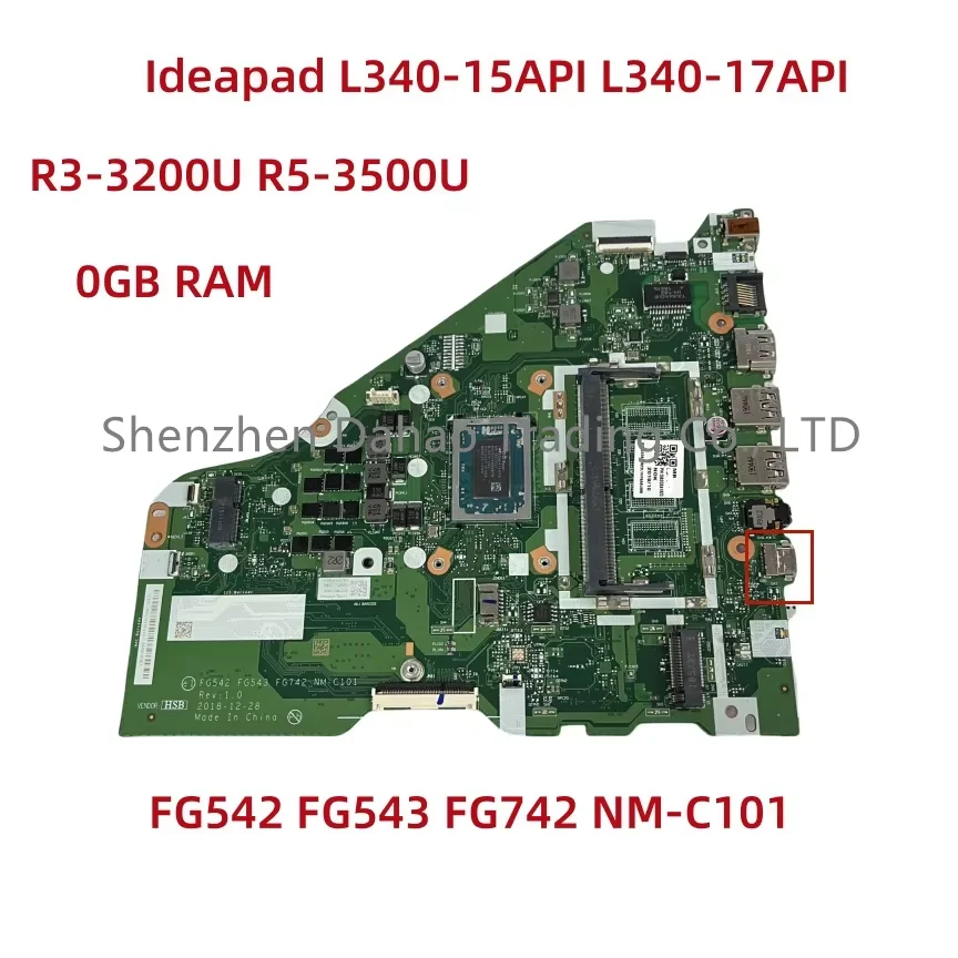 Placa base para portátil NM-C101 para Lenovo Ideapad L340-15API L340-17API con R3-3200U R5-3500U 0GB/4GB-RAM FRU:5B20S41823 5B20S41833